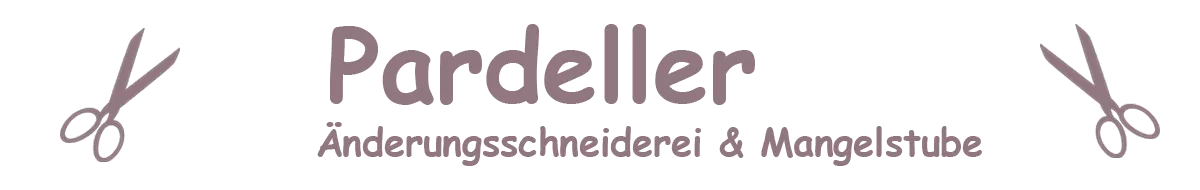 Pardeller Änderungsschneiderei und Mangelstube